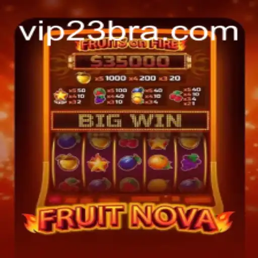 Explorando FruitNova: O Jogo Inovador no Universo de VIP23.COM