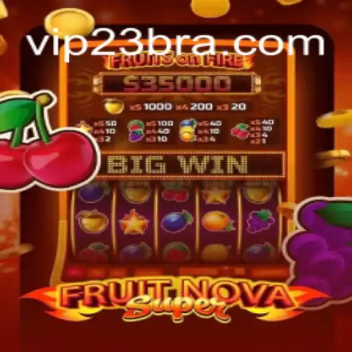 Explorando o Universo de FruitNovaSuper: Um Mergulho nas Regras e no Contexto Atual do Jogo